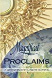 Magnificat Proclaims