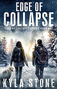 Edge of Collapse: A Post-Apocalyptic EMP Survival Thriller