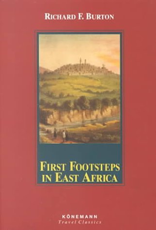 First Footsteps in East Africa (Konemann Classics)