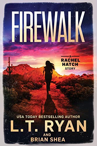 Firewalk (Rachel Hatch)