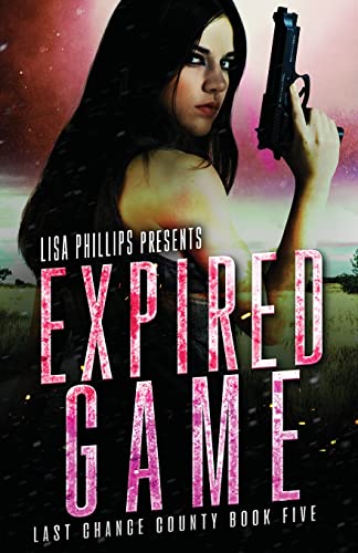 Expired Game (Last Chance County)