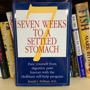 Seven Weeks to a Settled Stomach