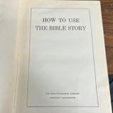 How To Use The Bible Story
